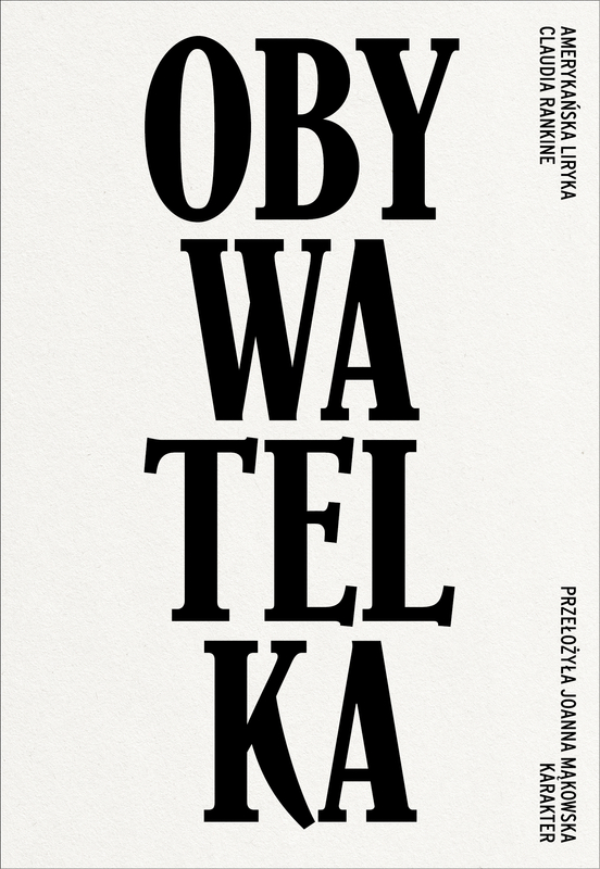 Obywatelka. Amerykańska liryka